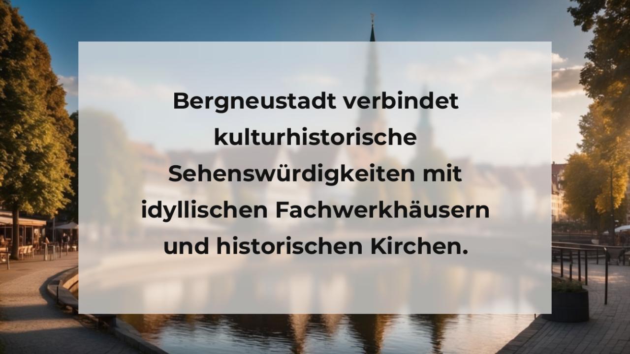 Bergneustadt verbindet kulturhistorische Sehenswürdigkeiten mit idyllischen Fachwerkhäusern und historischen Kirchen.