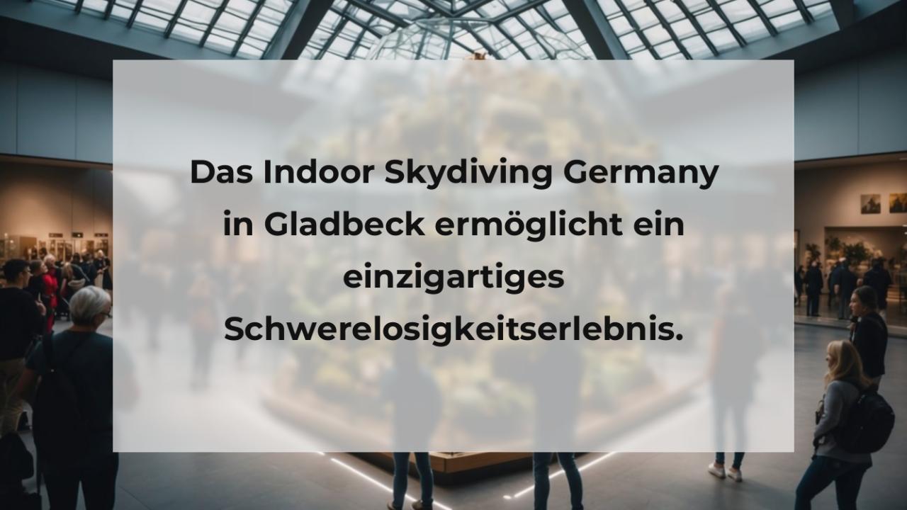 Das Indoor Skydiving Germany in Gladbeck ermöglicht ein einzigartiges Schwerelosigkeitserlebnis.