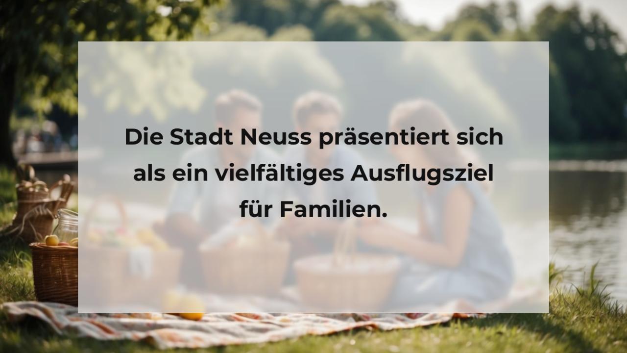 Die Stadt Neuss präsentiert sich als ein vielfältiges Ausflugsziel für Familien.