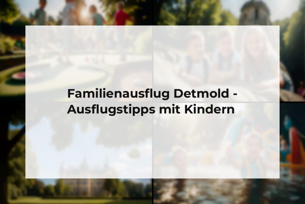 Familienausflug Detmold