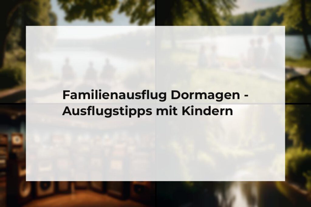 Familienausflug Dormagen