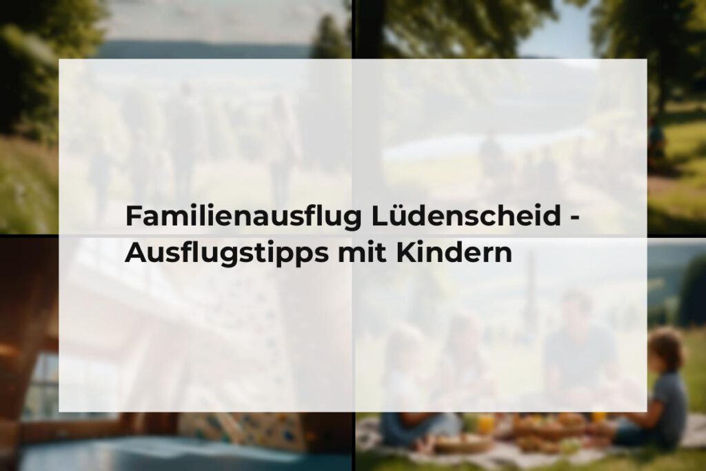 Familienausflug Lüdenscheid