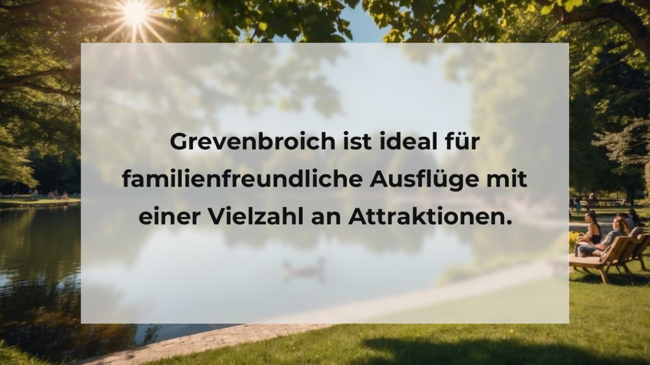 Grevenbroich ist ideal für familienfreundliche Ausflüge mit einer Vielzahl an Attraktionen.