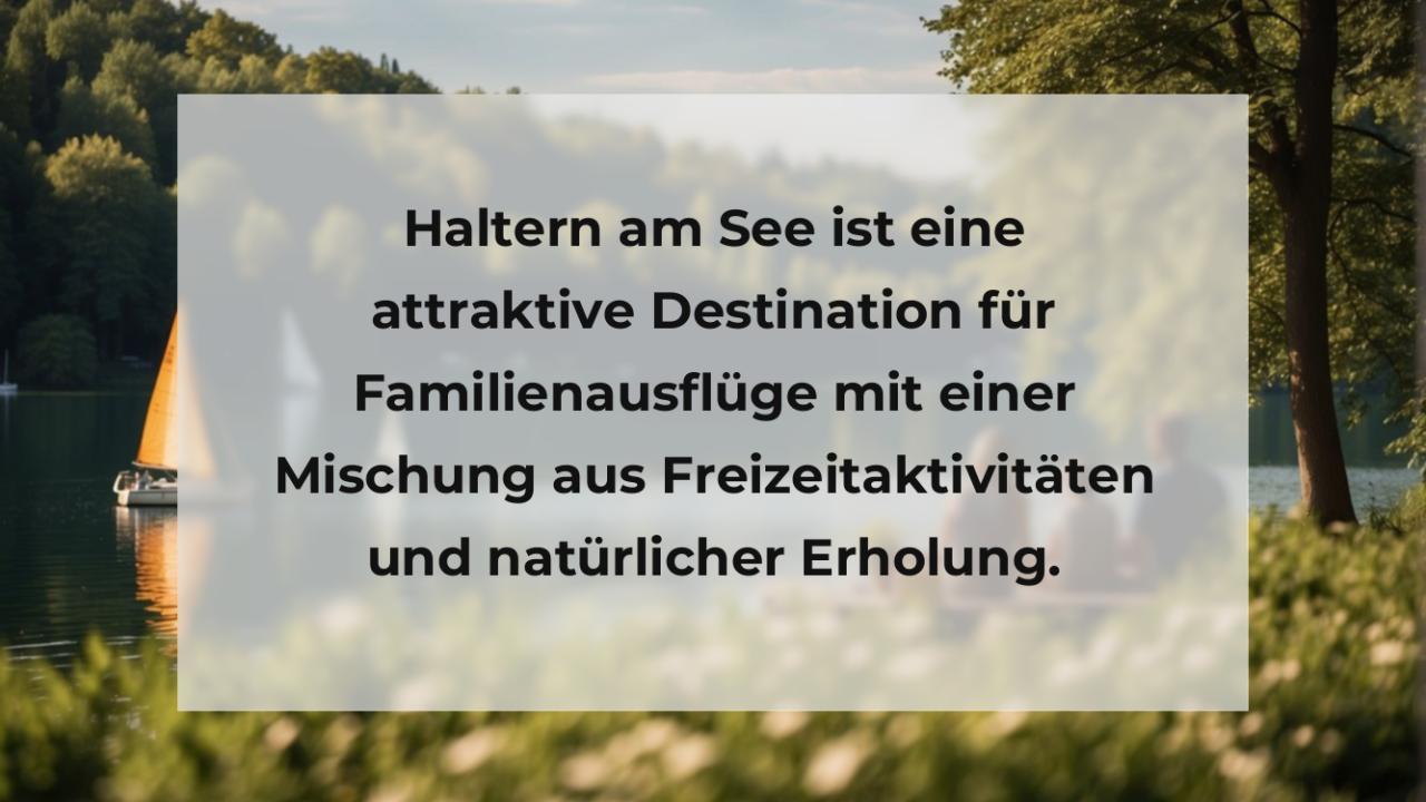 Haltern am See ist eine attraktive Destination für Familienausflüge mit einer Mischung aus Freizeitaktivitäten und natürlicher Erholung.