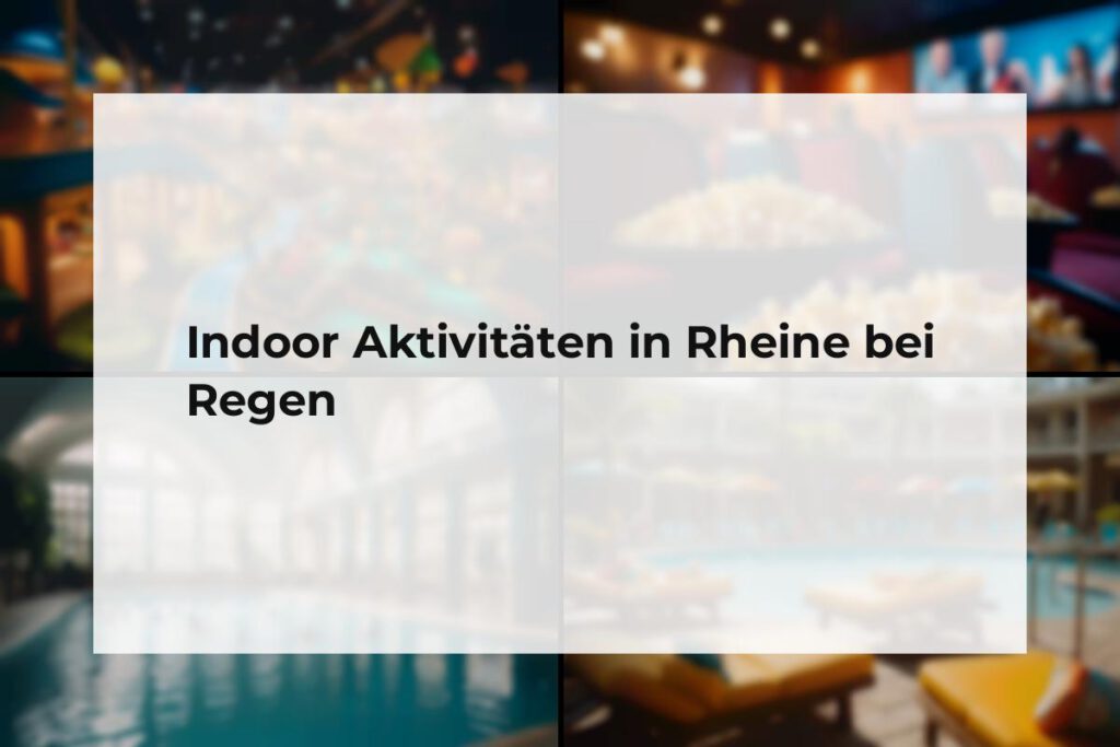 Indoor Aktivitäten Rheine