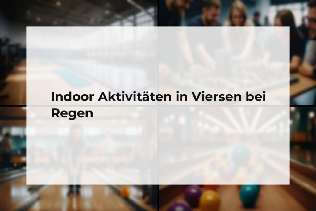 Indoor Aktivitäten Viersen