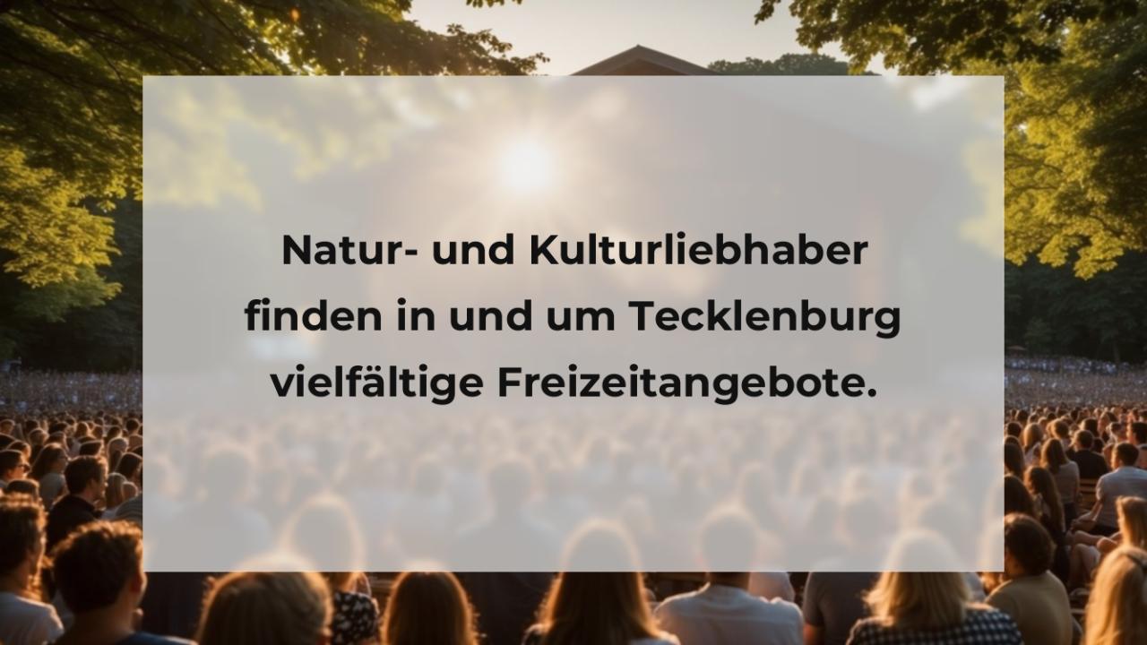 Natur- und Kulturliebhaber finden in und um Tecklenburg vielfältige Freizeitangebote.