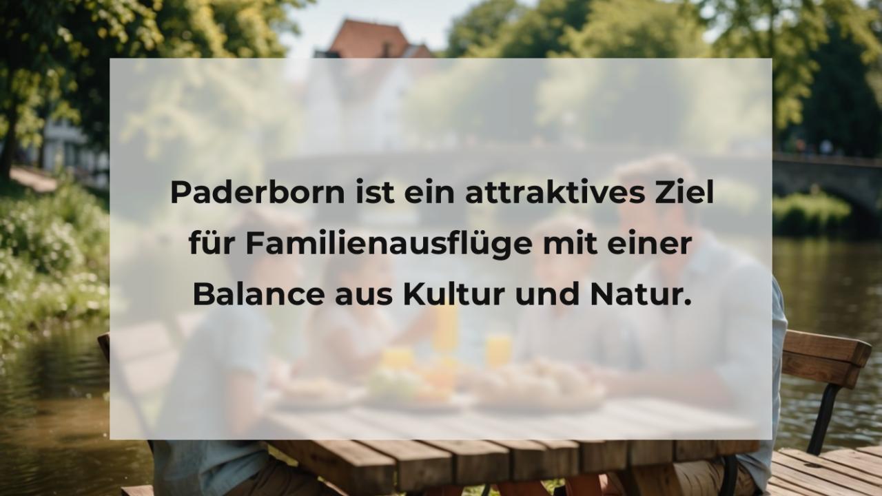 Paderborn ist ein attraktives Ziel für Familienausflüge mit einer Balance aus Kultur und Natur.