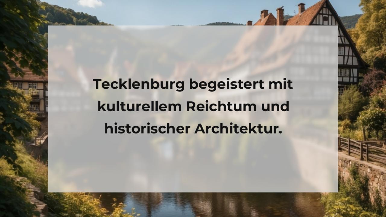Tecklenburg begeistert mit kulturellem Reichtum und historischer Architektur.