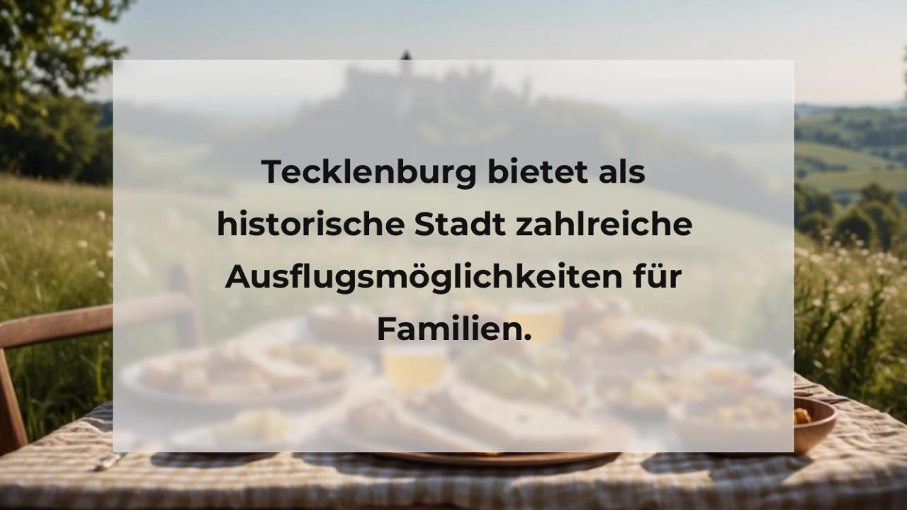 Tecklenburg bietet als historische Stadt zahlreiche Ausflugsmöglichkeiten für Familien.